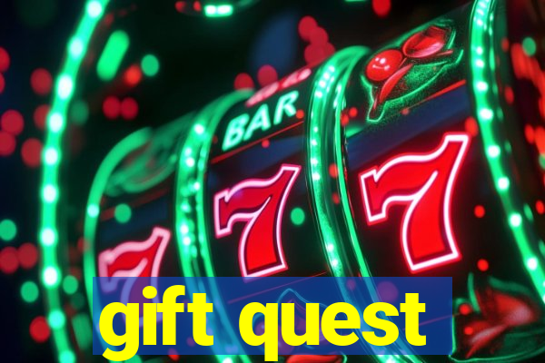 gift quest