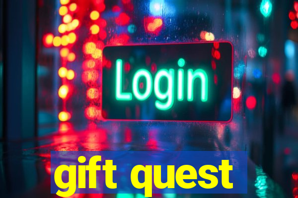 gift quest