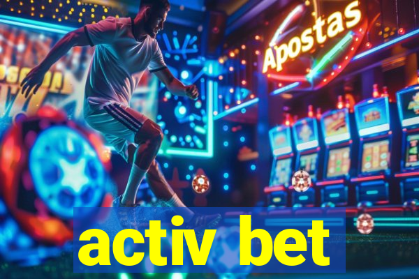 activ bet