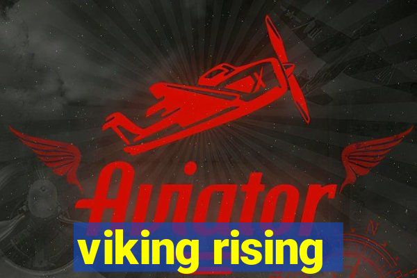 viking rising