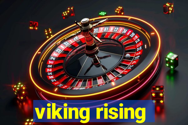 viking rising