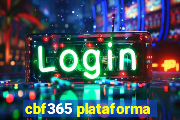 cbf365 plataforma