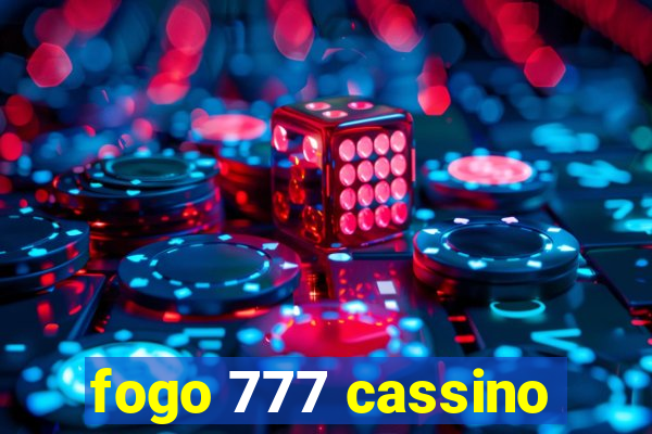 fogo 777 cassino