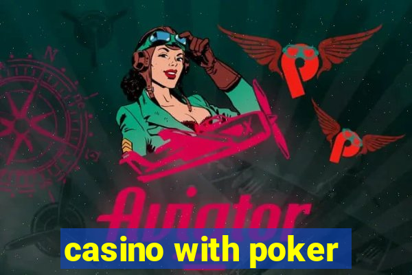 casino with poker