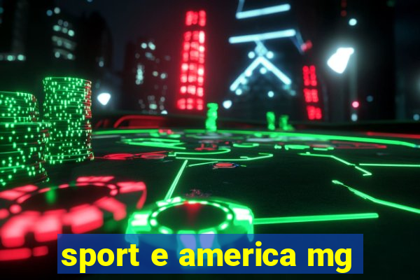 sport e america mg