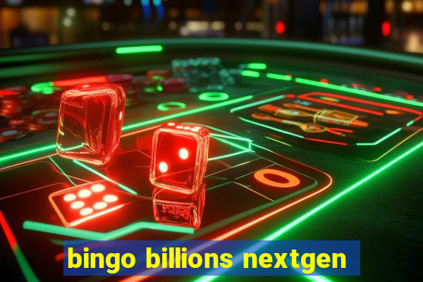 bingo billions nextgen