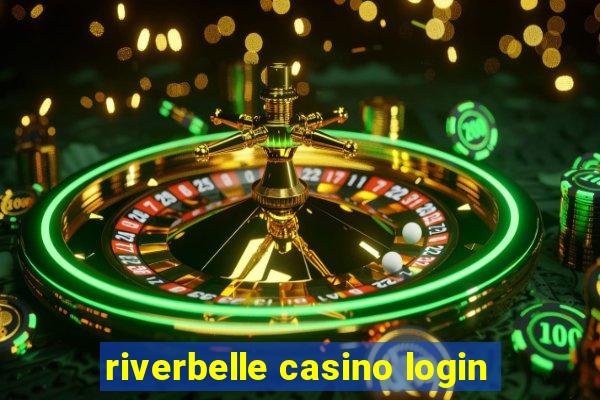 riverbelle casino login