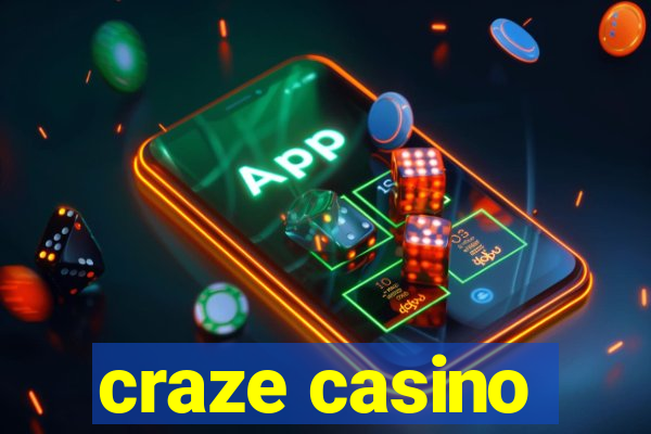 craze casino