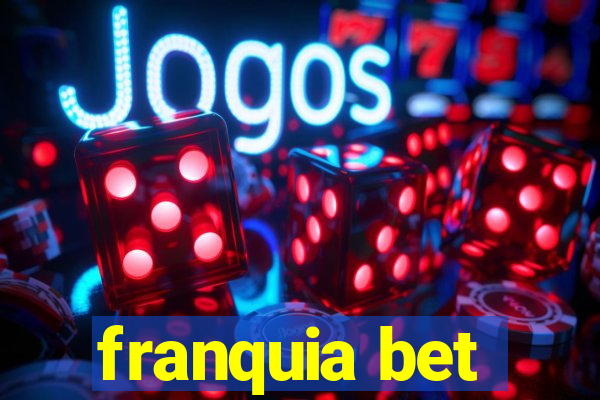 franquia bet