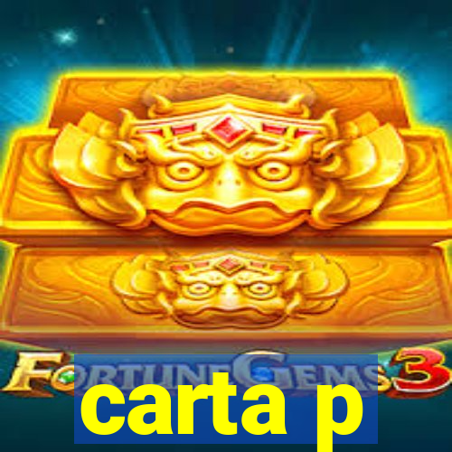 carta p