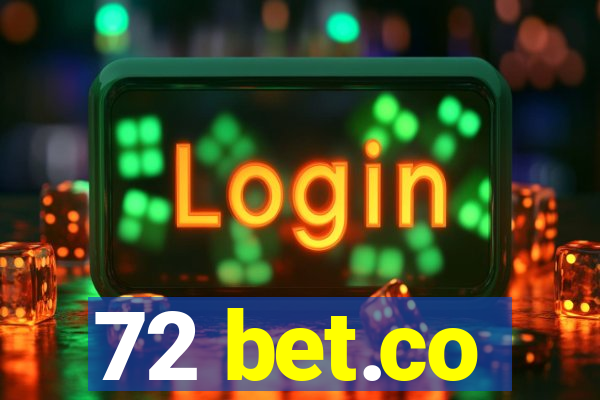 72 bet.co