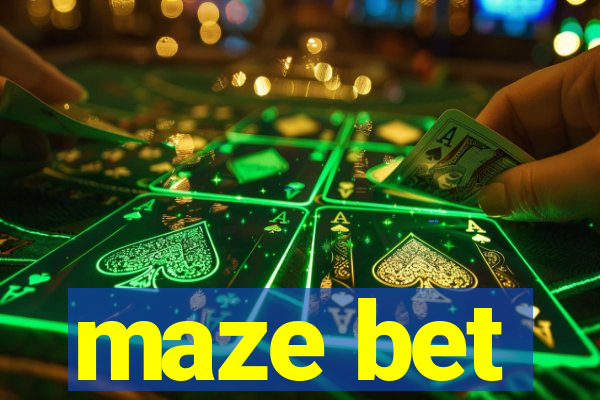 maze bet