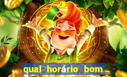 qual horário bom para jogar fortune tiger