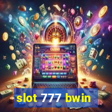 slot 777 bwin