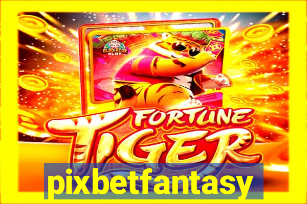 pixbetfantasy