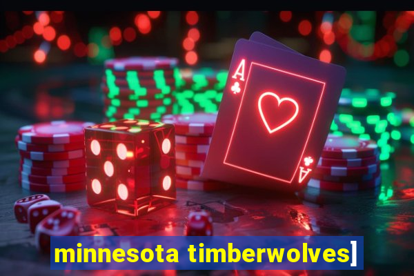 minnesota timberwolves]