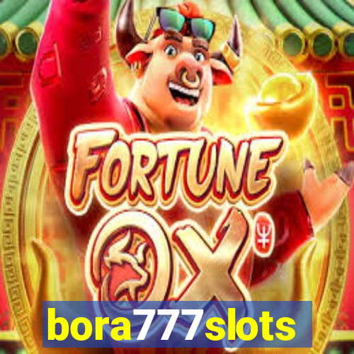 bora777slots