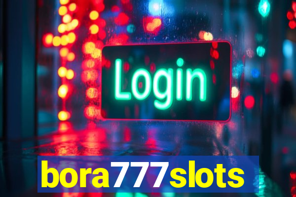 bora777slots