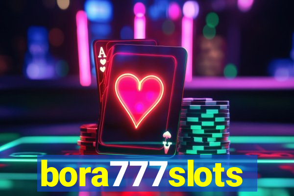 bora777slots