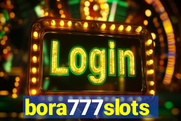 bora777slots