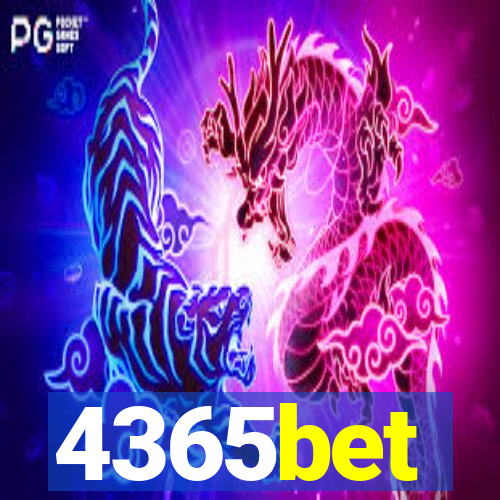 4365bet