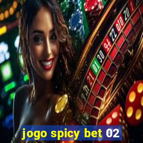 jogo spicy bet 02