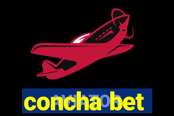 concha bet