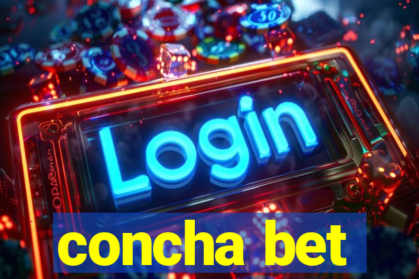 concha bet