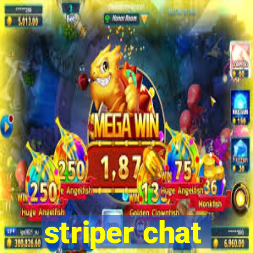 striper chat