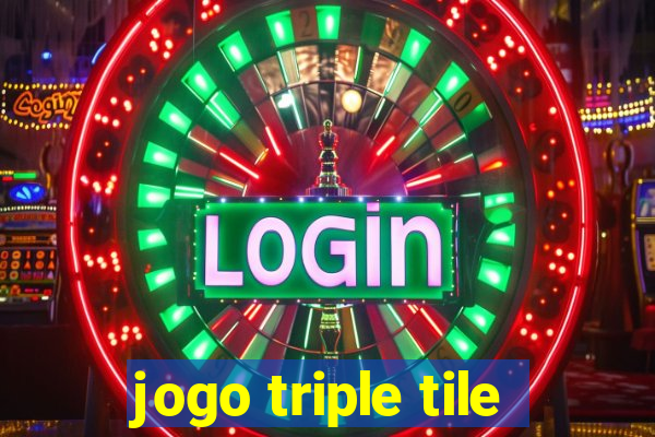 jogo triple tile