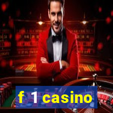 f 1 casino