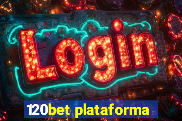 120bet plataforma