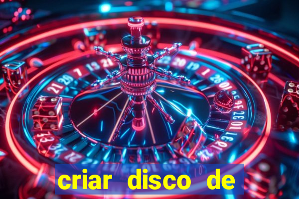 criar disco de boot windows