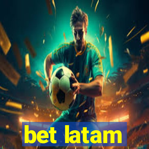 bet latam