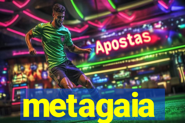 metagaia