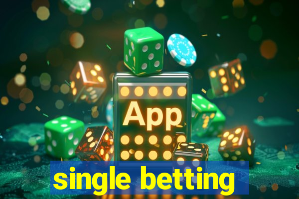 single betting