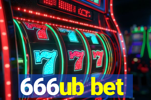 666ub bet