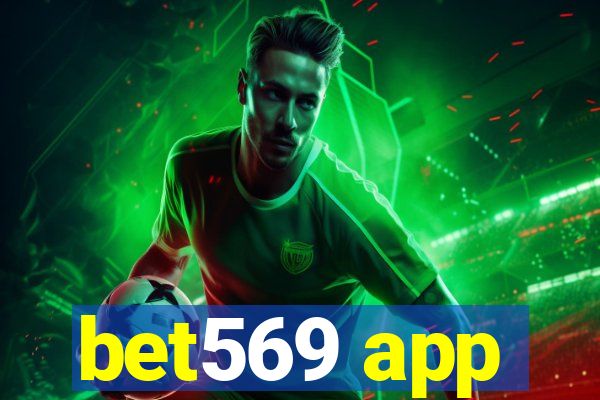 bet569 app