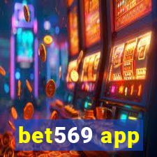 bet569 app