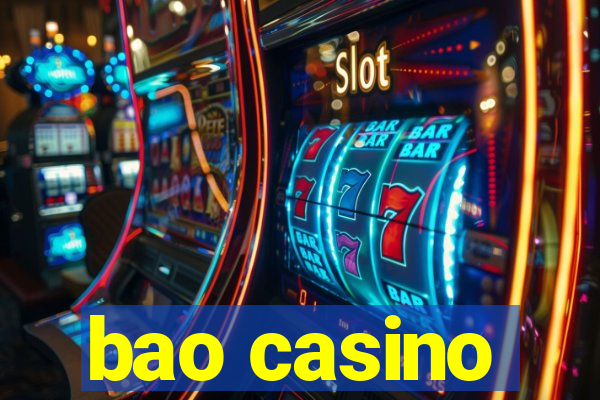 bao casino