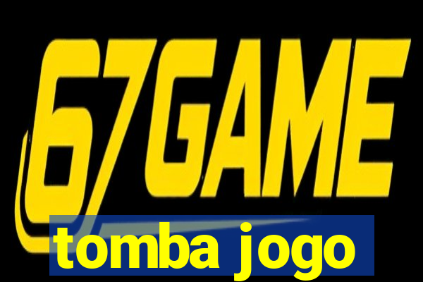 tomba jogo