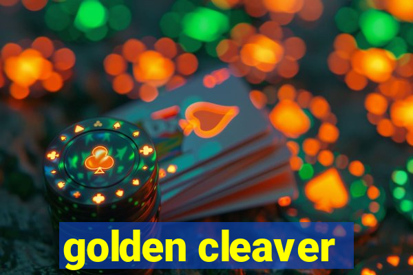 golden cleaver