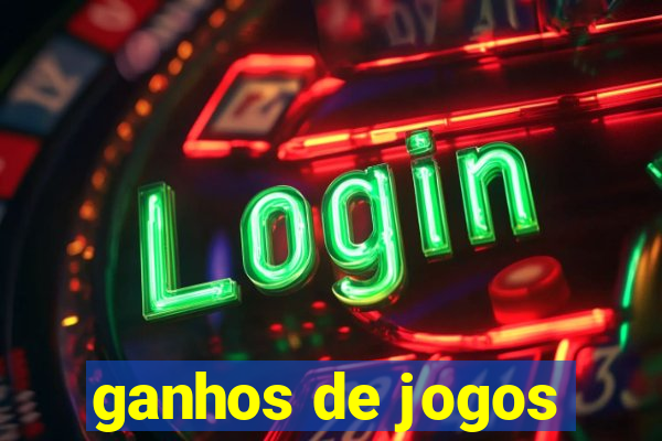 ganhos de jogos