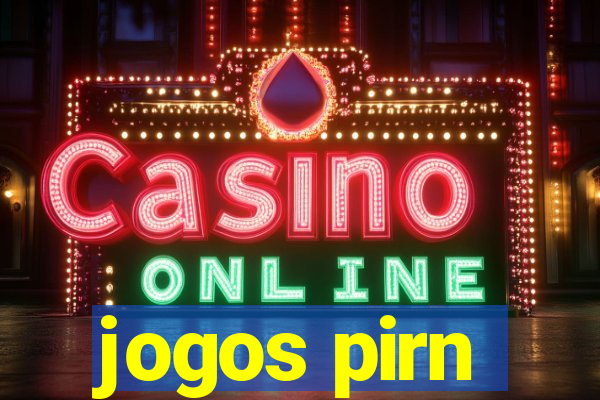 jogos pirn