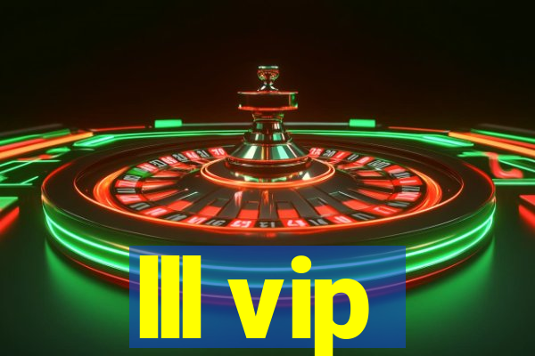 lll vip