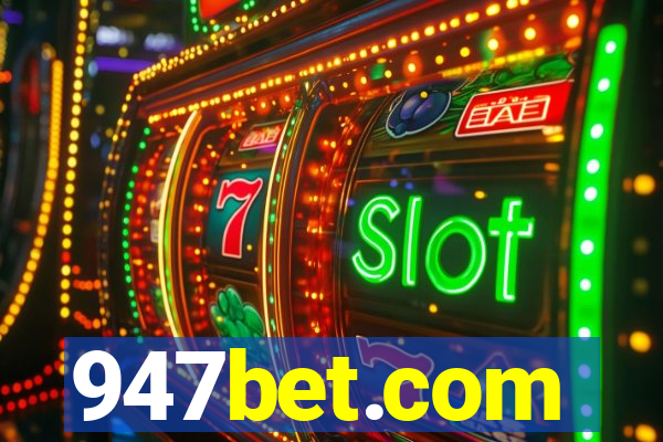 947bet.com