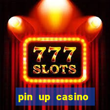 pin up casino codigo promocional