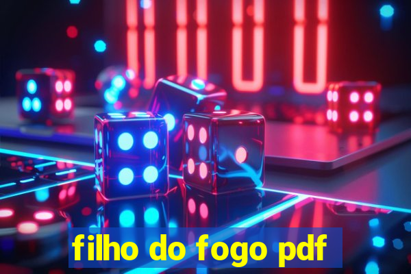 filho do fogo pdf