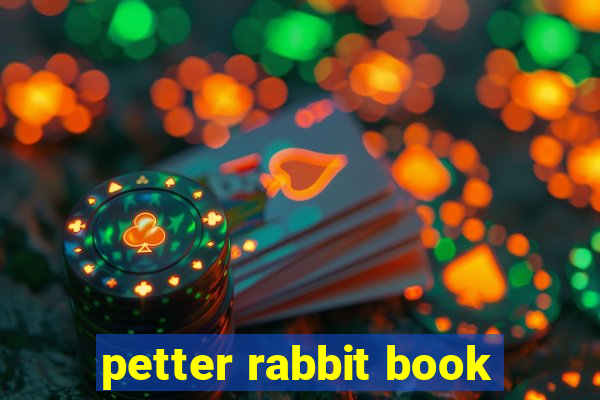 petter rabbit book