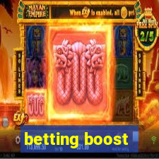 betting boost